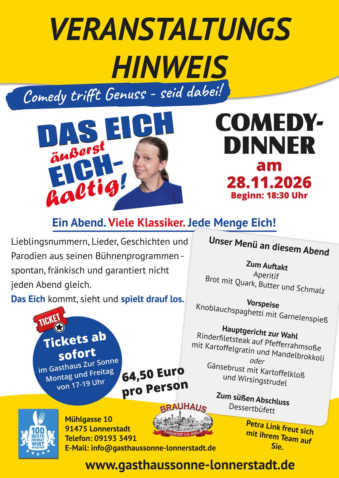 Comdey Diner mit Das Eich im Gasthaus Zur Sonne in Lonnerstadt